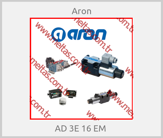 Aron - AD 3E 16 EM 
