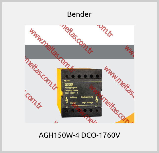 Bender-AGH150W-4 DCO-1760V