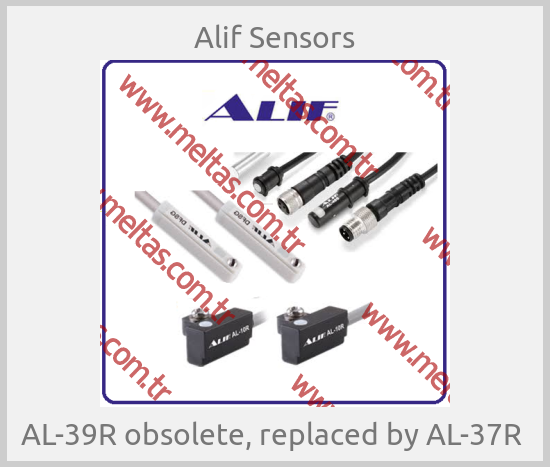 Alif Sensors - AL-39R obsolete, replaced by AL-37R 
