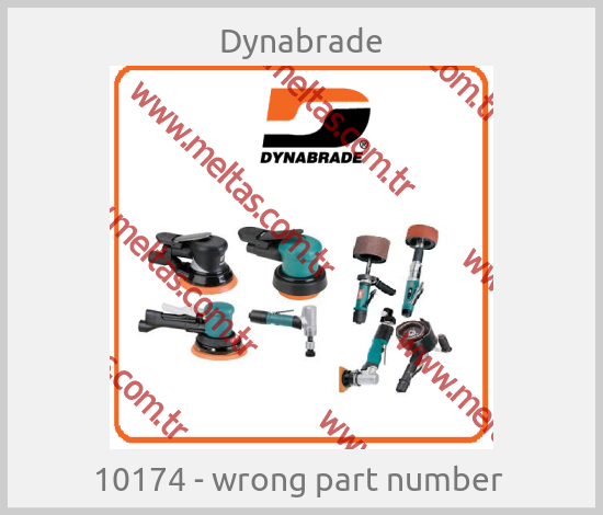 Dynabrade - 10174 - wrong part number 