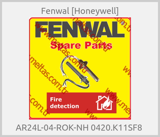 Fenwal [Honeywell]-AR24L-04-ROK-NH 0420.K11SF8 