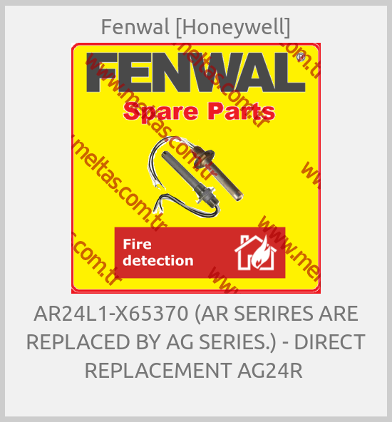 Fenwal [Honeywell]-AR24L1-X65370 (AR SERIRES ARE REPLACED BY AG SERIES.) - DIRECT REPLACEMENT AG24R 