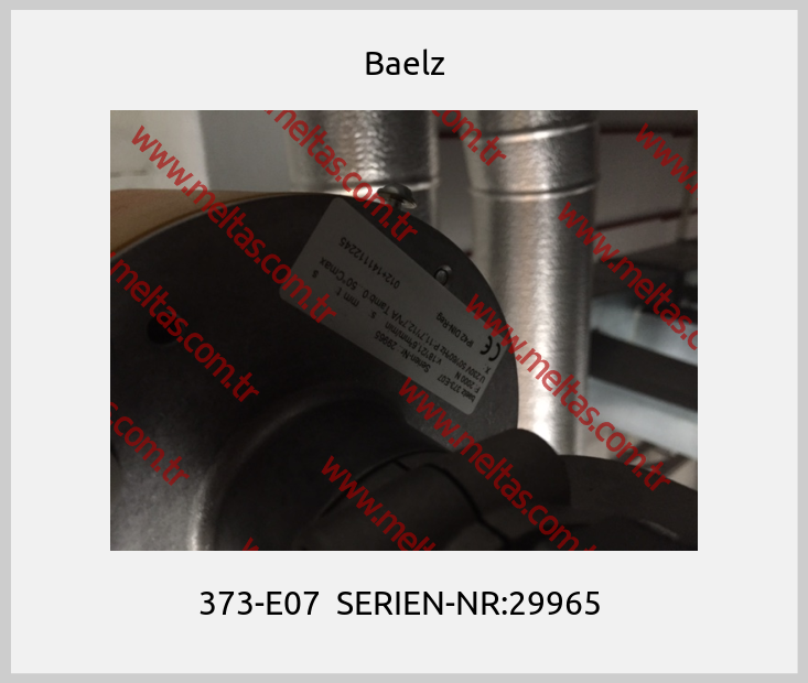 Baelz - 373-E07  SERIEN-NR:29965 