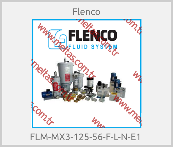 Flenco - FLM-MX3-125-56-F-L-N-E1 