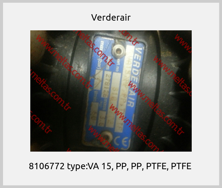 Verderair - 8106772 type:VA 15, PP, PP, PTFE, PTFE 