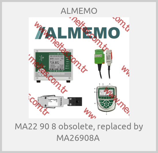 ALMEMO- MA22 90 8 obsolete, replaced by MA26908A 
