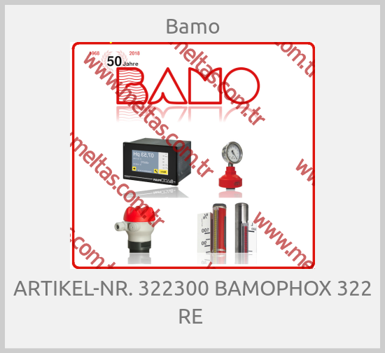 Bamo-ARTIKEL-NR. 322300 BAMOPHOX 322 RE 