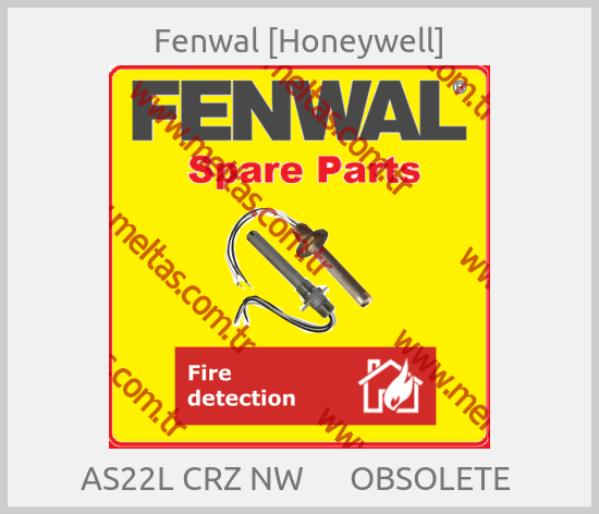 Fenwal [Honeywell] - AS22L CRZ NW      OBSOLETE 