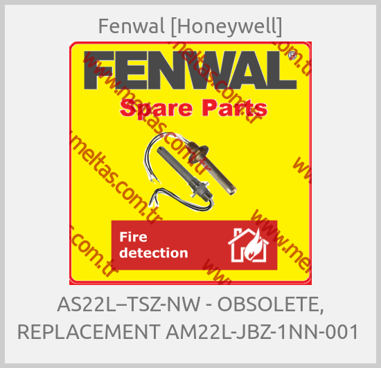 Fenwal [Honeywell]-AS22L–TSZ-NW - OBSOLETE, REPLACEMENT AM22L-JBZ-1NN-001 