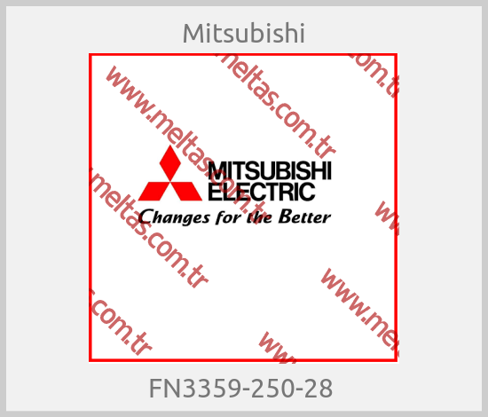 Mitsubishi - FN3359-250-28 