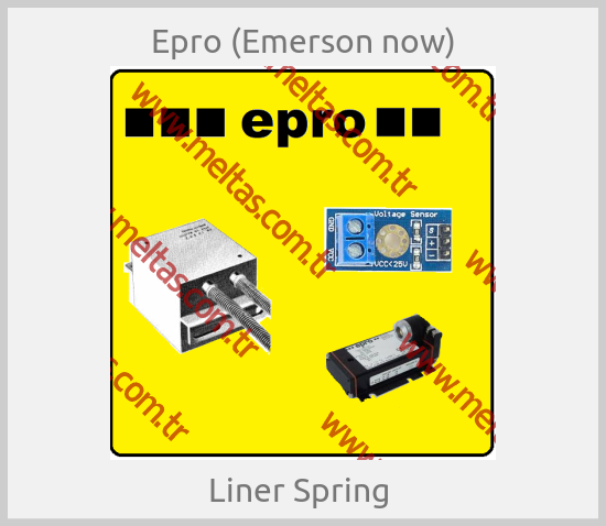 Epro (Emerson now)-Liner Spring 
