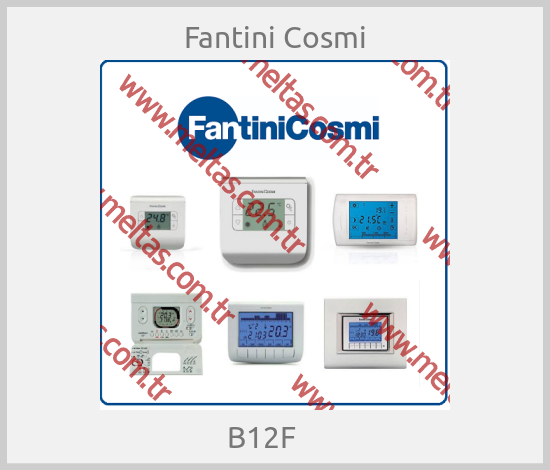Fantini Cosmi - B12F    