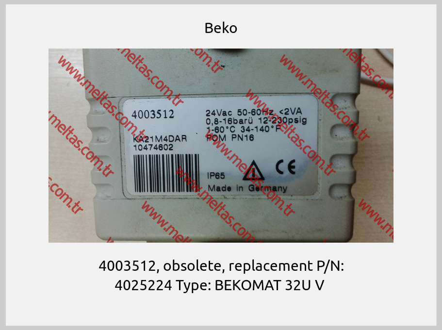 Beko-4003512, obsolete, replacement P/N: 4025224 Type: BEKOMAT 32U V 