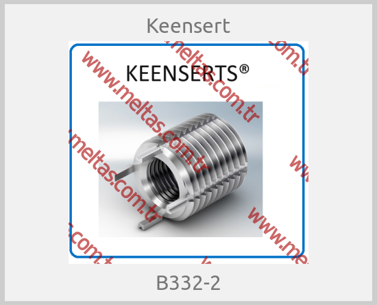 Keensert-B332-2