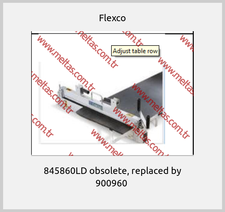 Flexco - 845860LD obsolete, replaced by 900960 