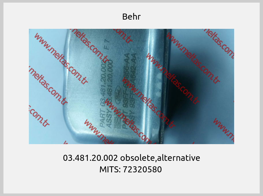 Behr - 03.481.20.002 obsolete,alternative MITS: 72320580 