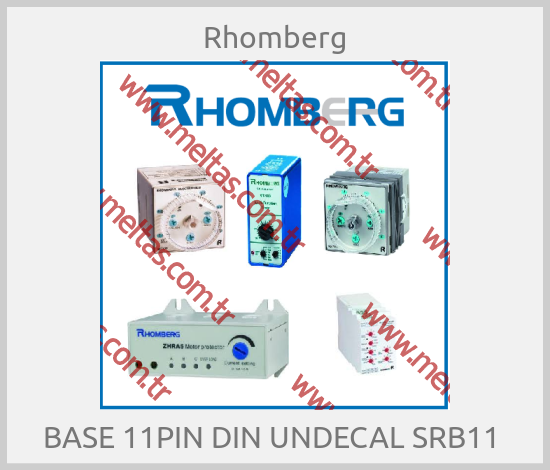 Rhomberg - BASE 11PIN DIN UNDECAL SRB11 