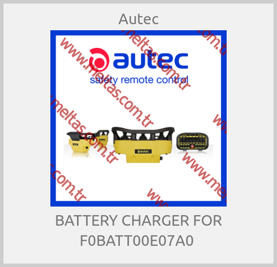 Autec - BATTERY CHARGER FOR F0BATT00E07A0 
