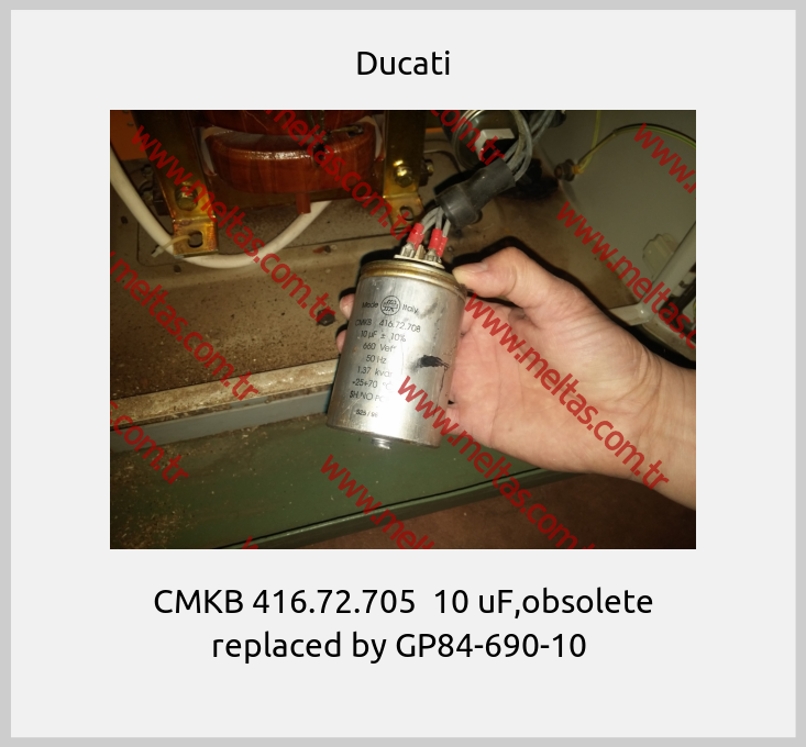 Ducati-CMKB 416.72.705  10 uF,obsolete replaced by GP84-690-10 