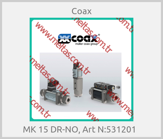 Coax-MK 15 DR-NO, Art N:531201  