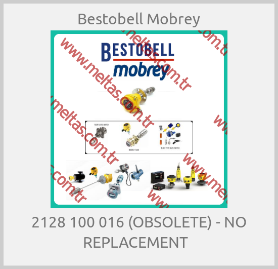 Bestobell Mobrey - 2128 100 016 (OBSOLETE) - NO REPLACEMENT  
