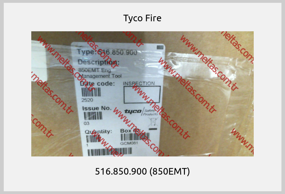Tyco Fire - 516.850.900 (850EMT)