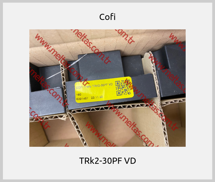 Cofi - TRk2-30PF VD