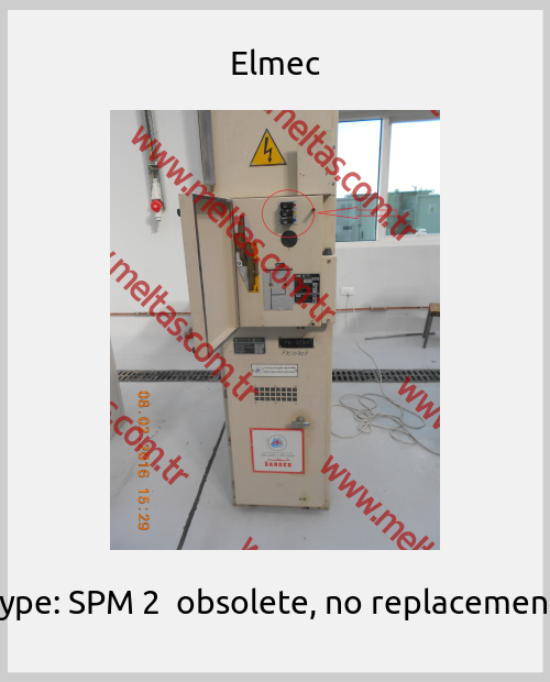 Elmec-Type: SPM 2  obsolete, no replacement 