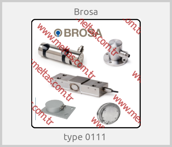 Brosa - type 0111 