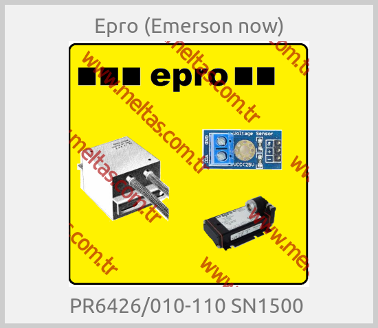 Epro (Emerson now) - PR6426/010-110 SN1500 