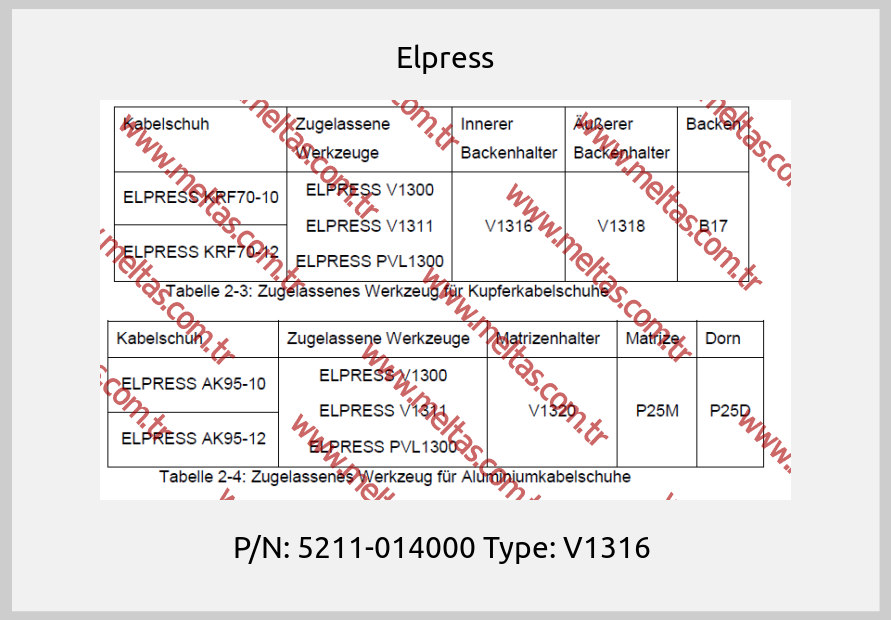 Elpress - P/N: 5211-014000 Type: V1316 