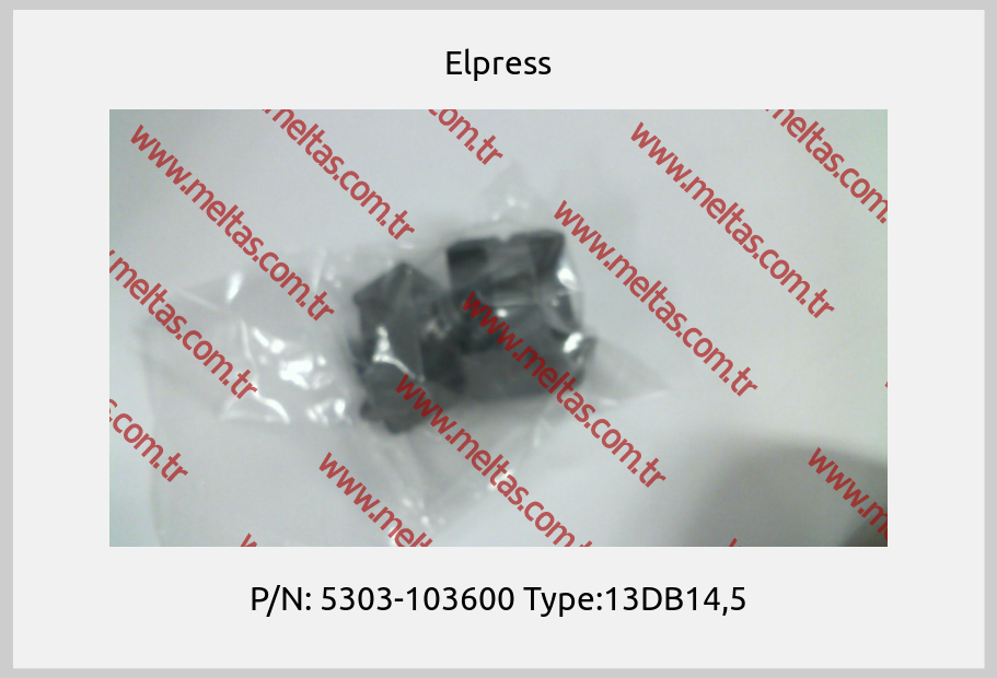 Elpress-P/N: 5303-103600 Type:13DB14,5