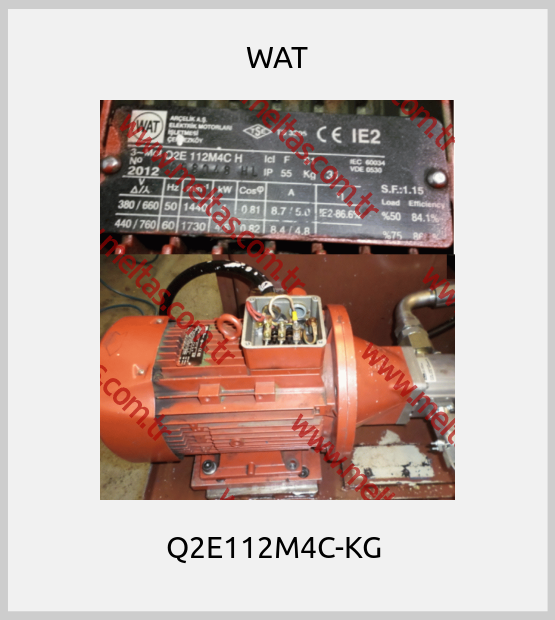 WAT - Q2E112M4C-KG 