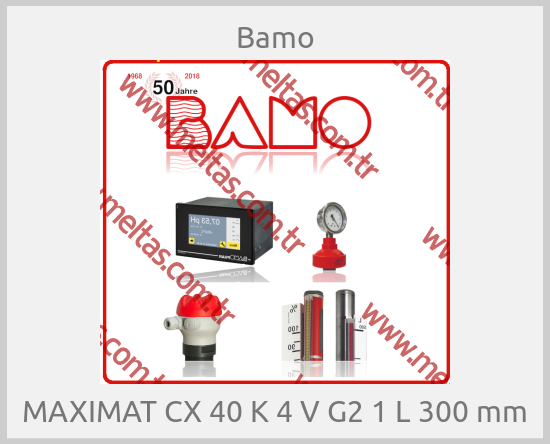 Bamo - MAXIMAT CX 40 K 4 V G2 1 L 300 mm