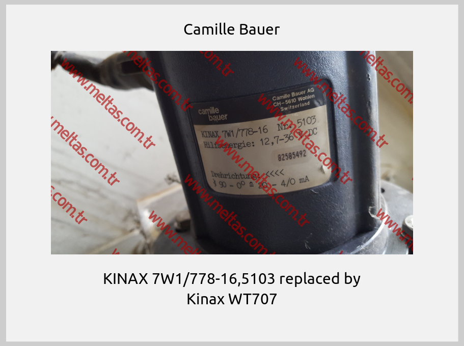 Camille Bauer-KINAX 7W1/778-16,5103 replaced by Kinax WT707