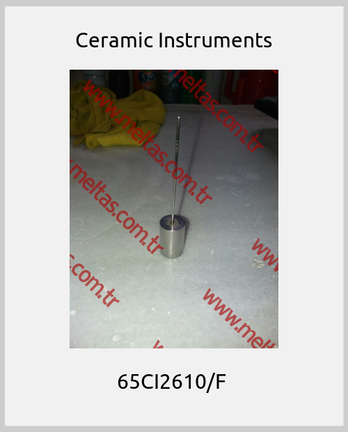 Ceramic Instruments - 65CI2610/F 