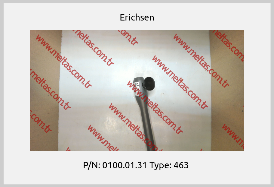 Erichsen-P/N: 0100.01.31 Type: 463 