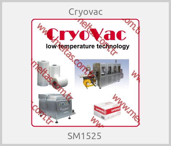 Cryovac - SM1525 
