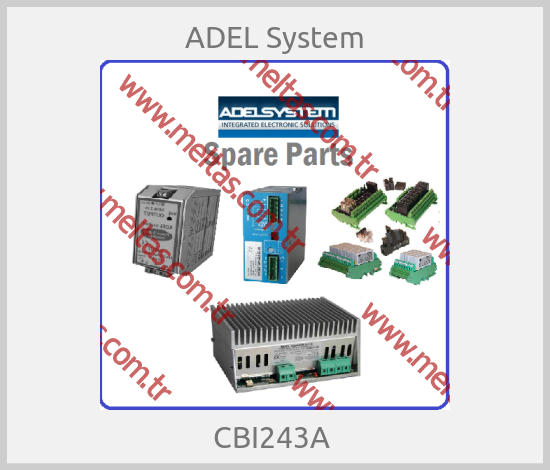 ADEL System - CBI243A 