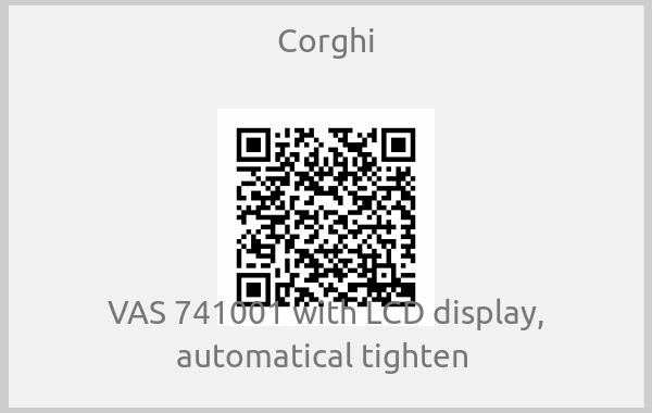 Corghi - VAS 741001 with LCD display, automatical tighten 