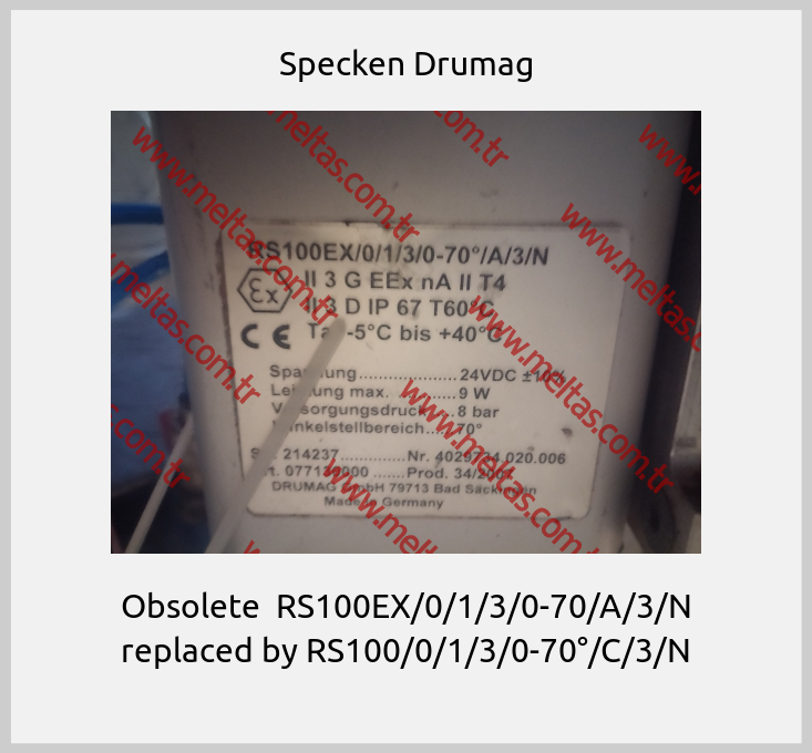Specken Drumag - Obsolete  RS100EX/0/1/3/0-70/A/3/N replaced by RS100/0/1/3/0-70°/C/3/N