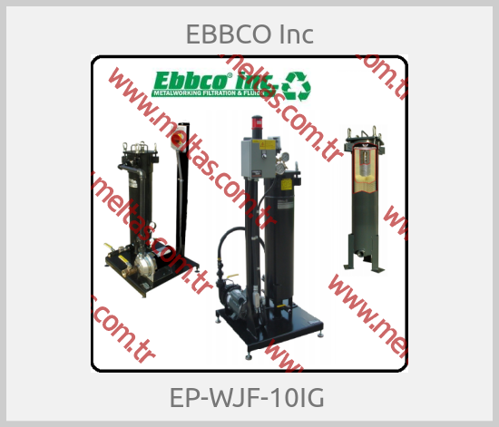 EBBCO Inc - EP-WJF-10IG 