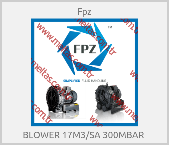 Fpz - BLOWER 17M3/SA 300MBAR 