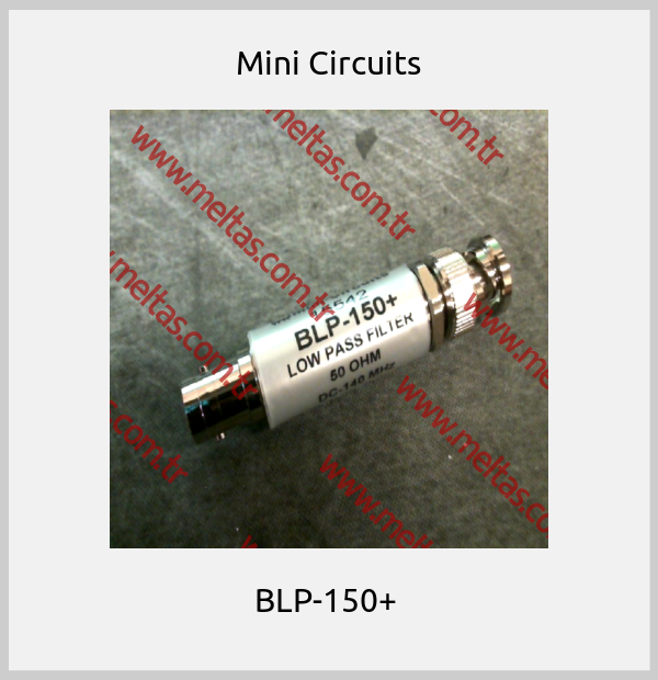 Mini Circuits-BLP-150+ 