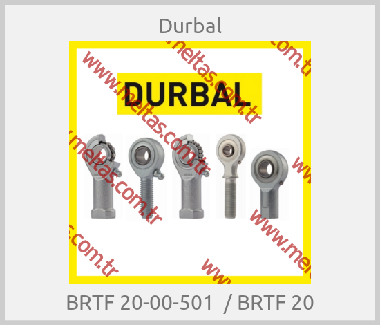 Durbal - BRTF 20-00-501  / BRTF 20
