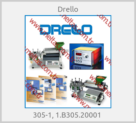 Drello - 305-1, 1.B305.20001 