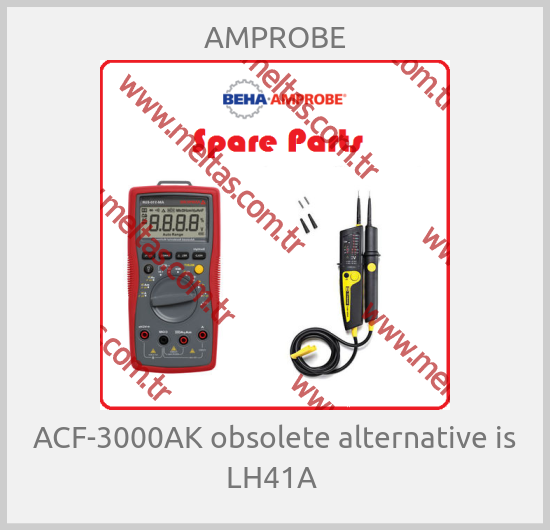 AMPROBE - ACF-3000AK obsolete alternative is LH41A 