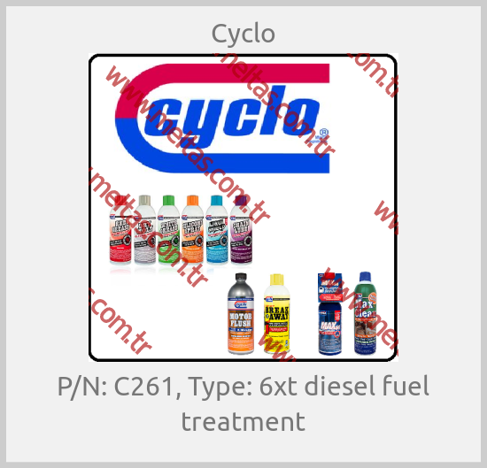 Cyclo - P/N: C261, Type: 6xt diesel fuel treatment