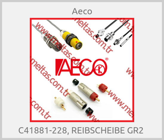 Aeco-C41881-228, REIBSCHEIBE GR2 