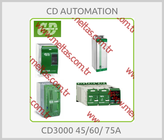 CD AUTOMATION - CD3000 45/60/ 75A 